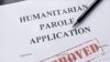 El gobierno comienza a enviar avisos de terminación a beneficiarios del parole humanitario